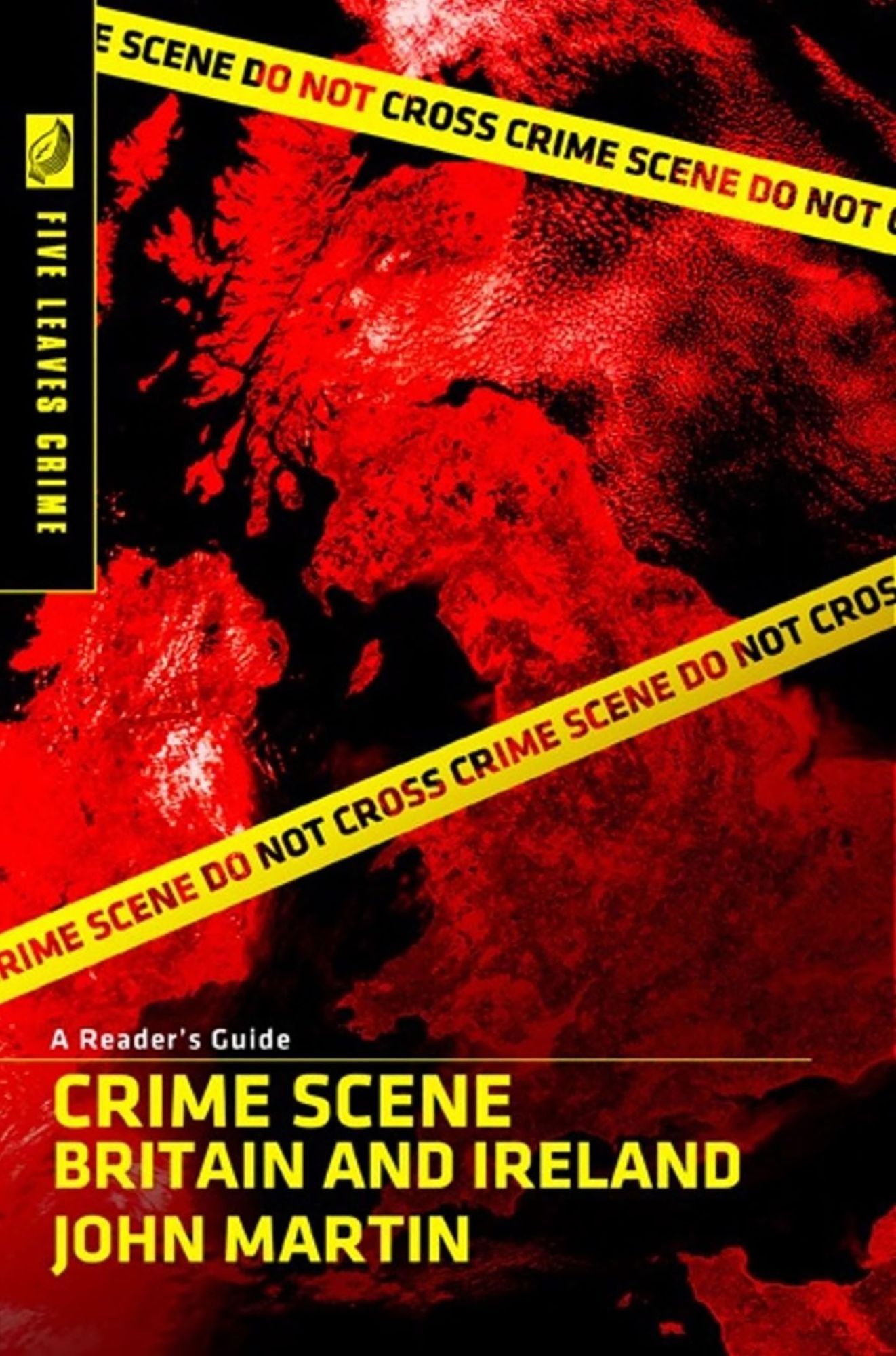 Crime Scene : Britain and Ireland