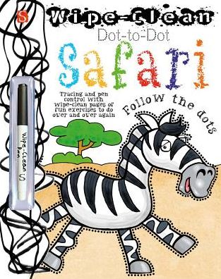 Wipe-Clean Dot to Dot: Safari
