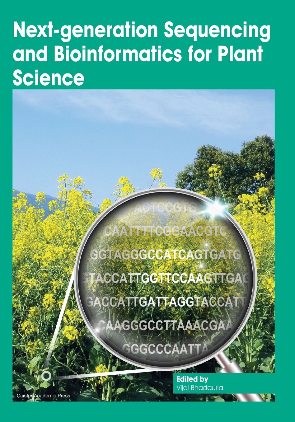 Next-generation Sequencing and Bioinformatics for Plant Science