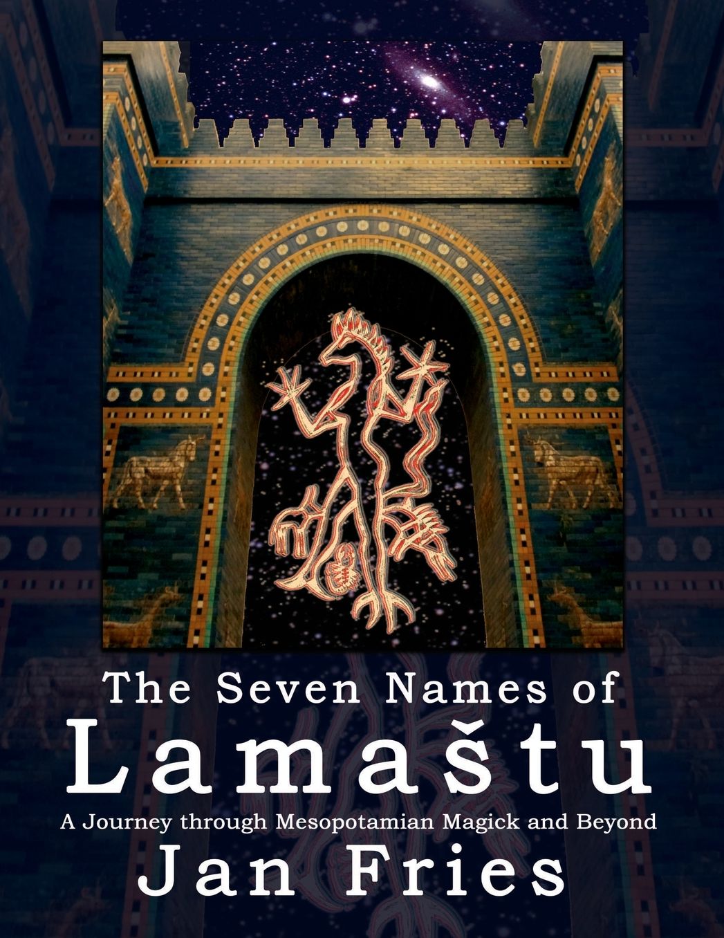 The Seven Names of Lamatu: A Journey through Mesopotamian Magick and Beyond