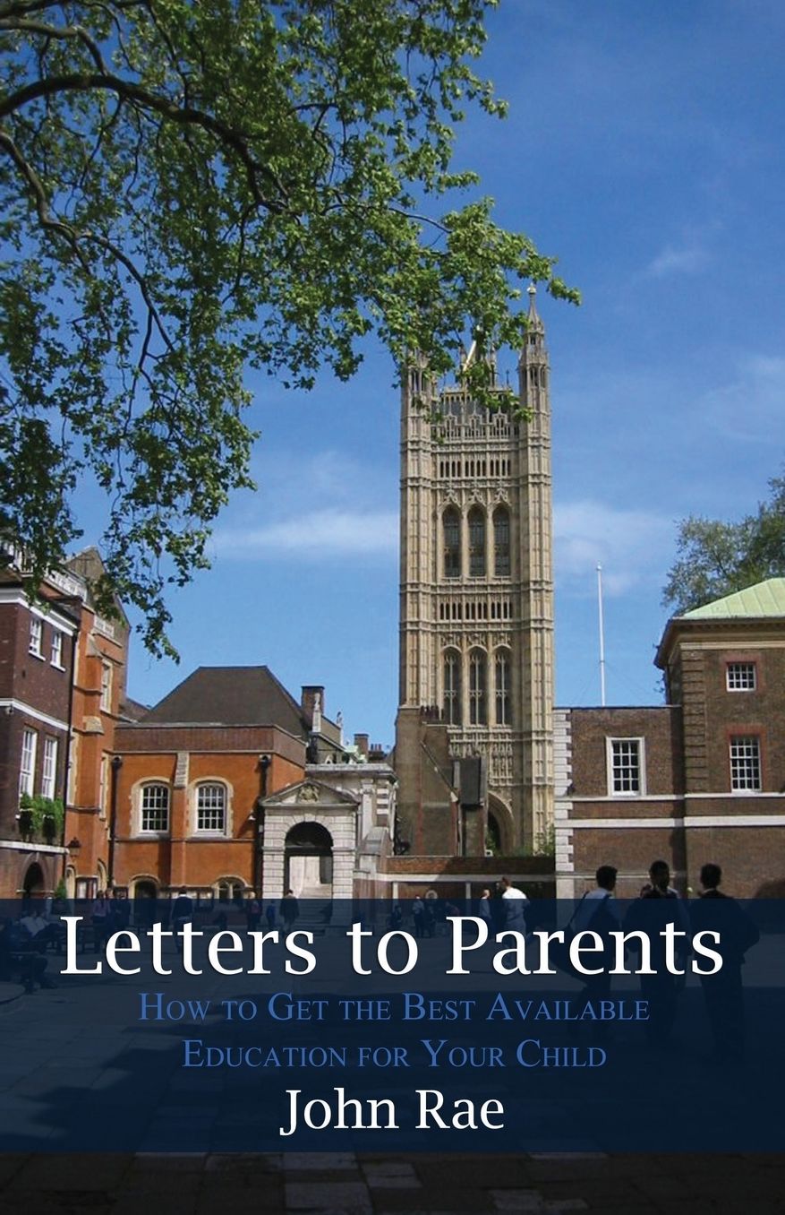 Letters to Parents: How to get the best available education for your child
