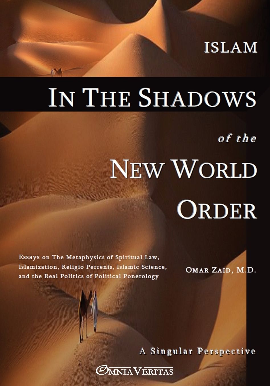 Islam in the Shadow of the New World Order