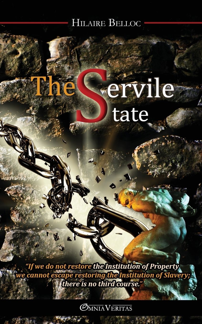 The Servile State
