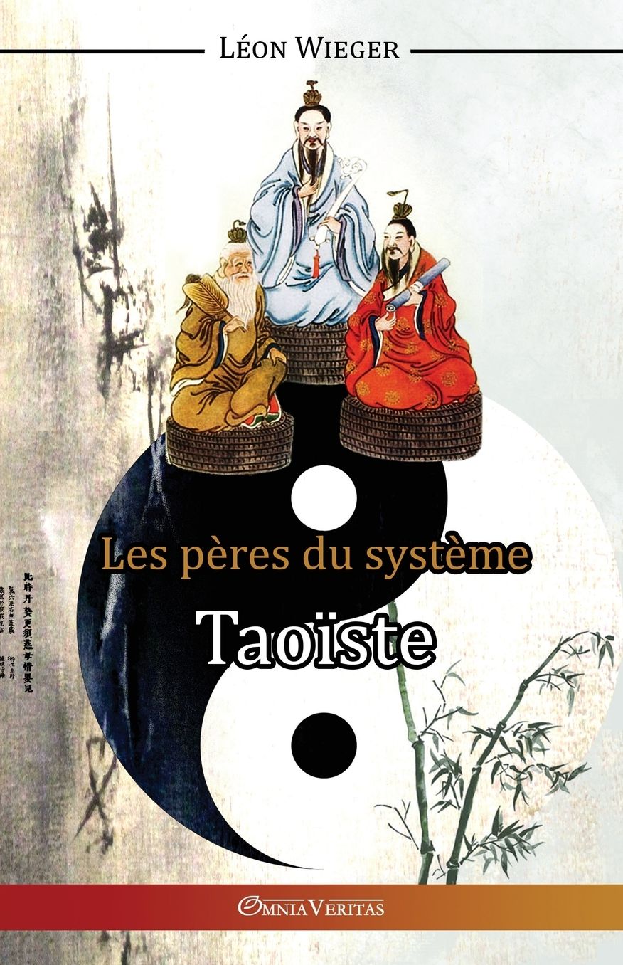 Les P res du Syst me Tao ste