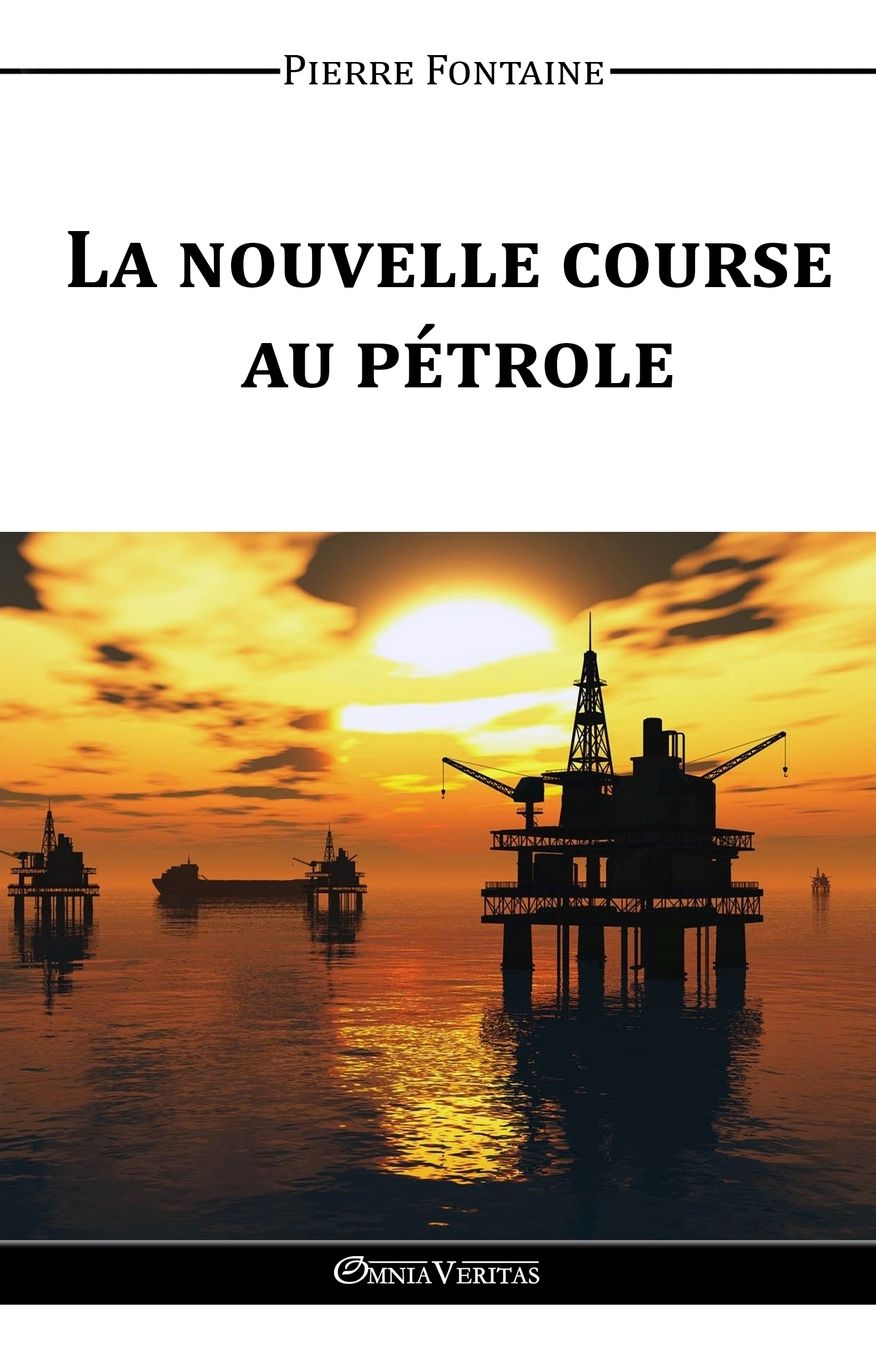 La nouvelle course au p trole