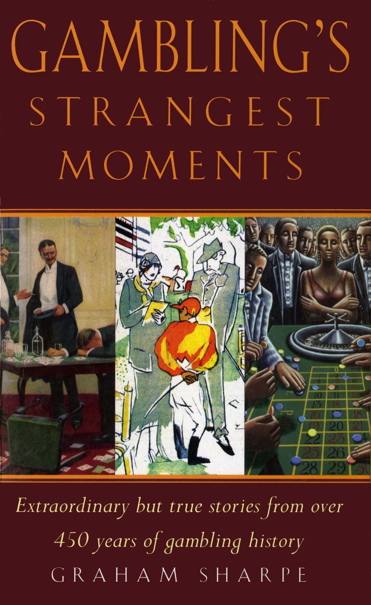 Gambling's Strangest Moments