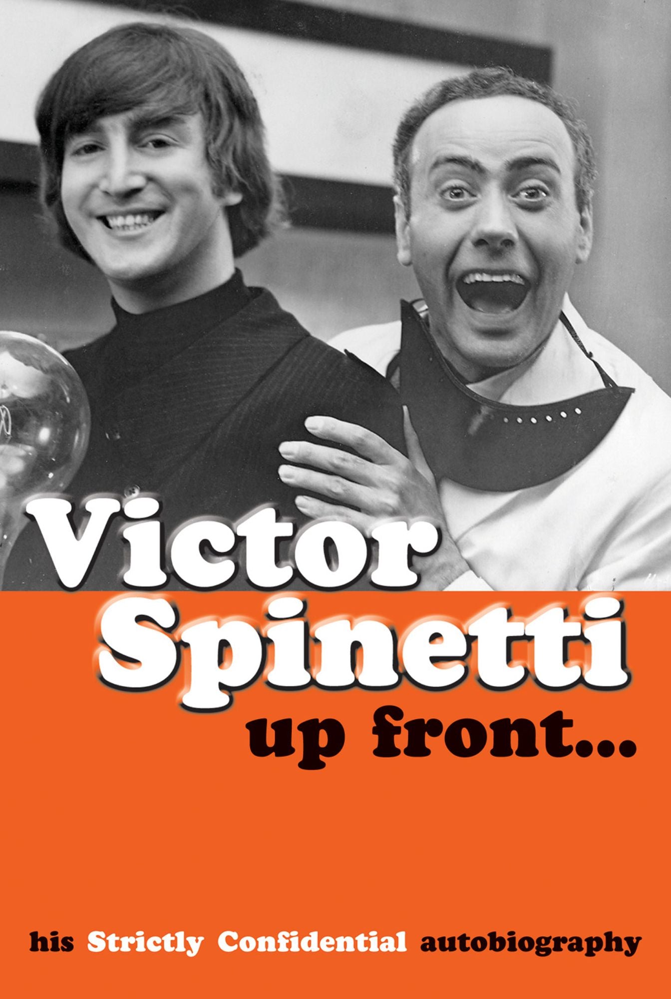 Up Front...: His Strictly Confidential Autobiography