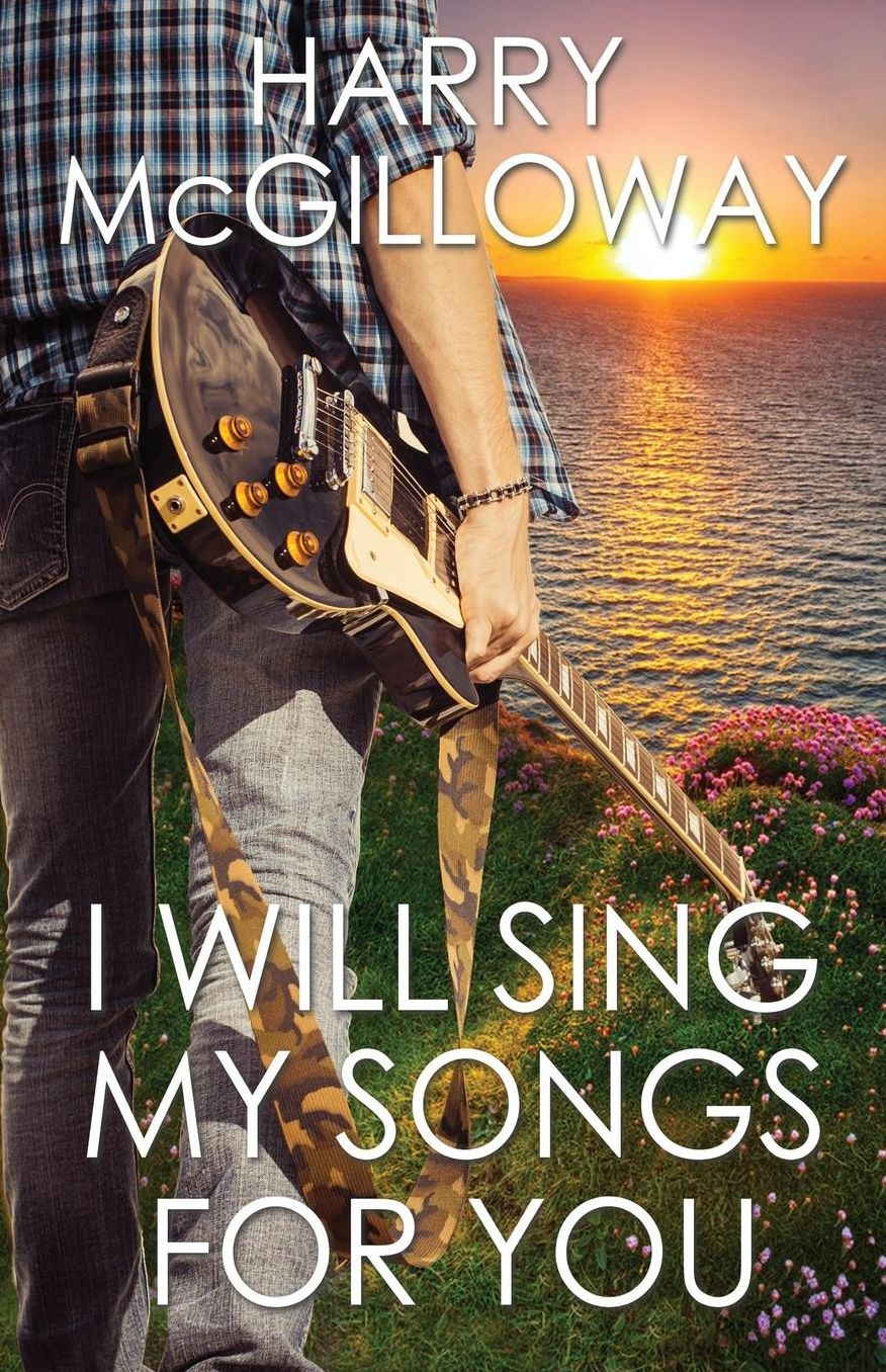 I Will Sings My Songs For You