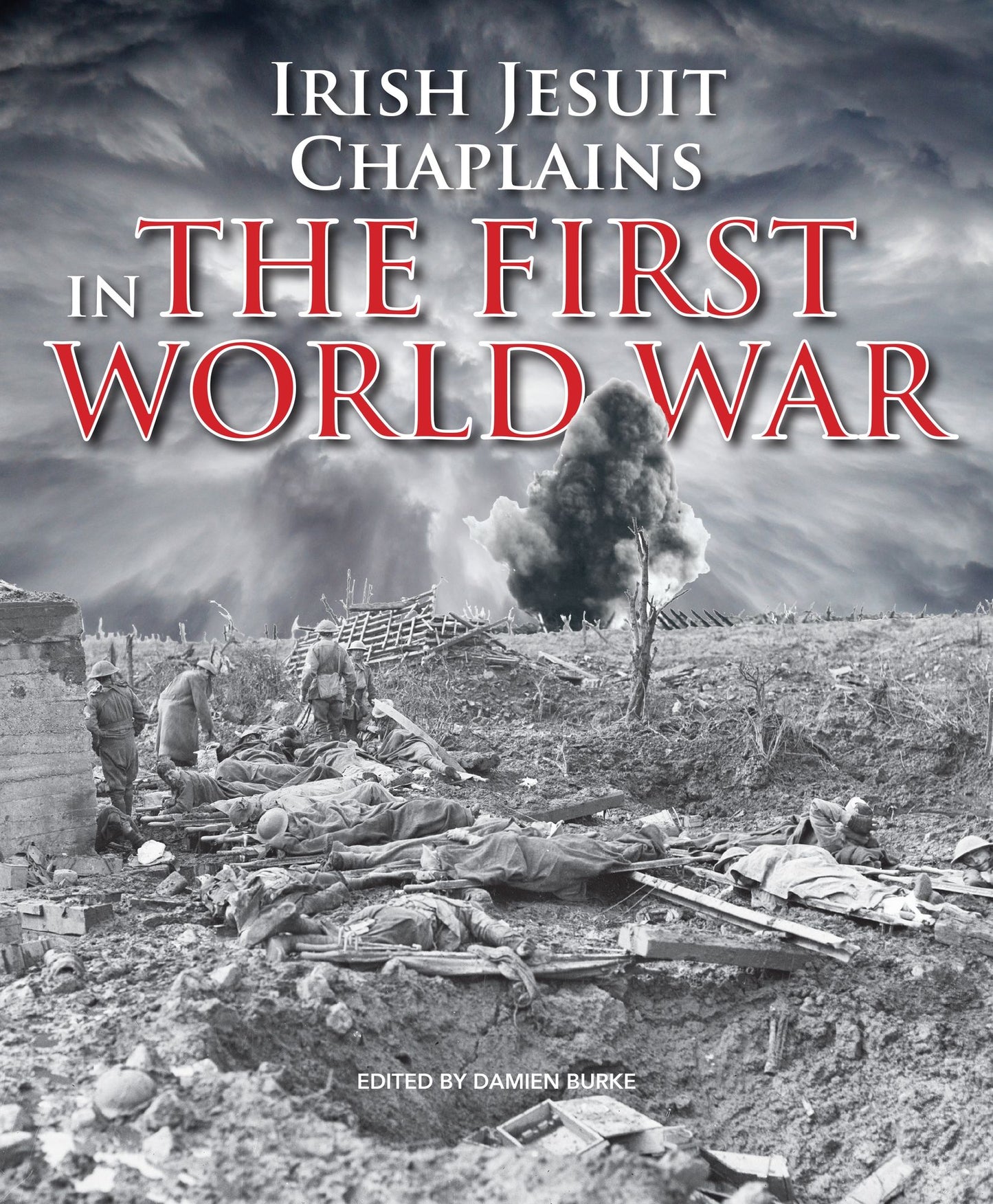 Irish Jesuit Chaplains in the First World War
