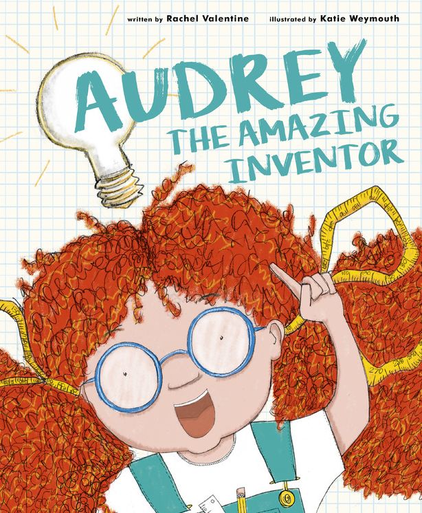 Audrey the Inventor