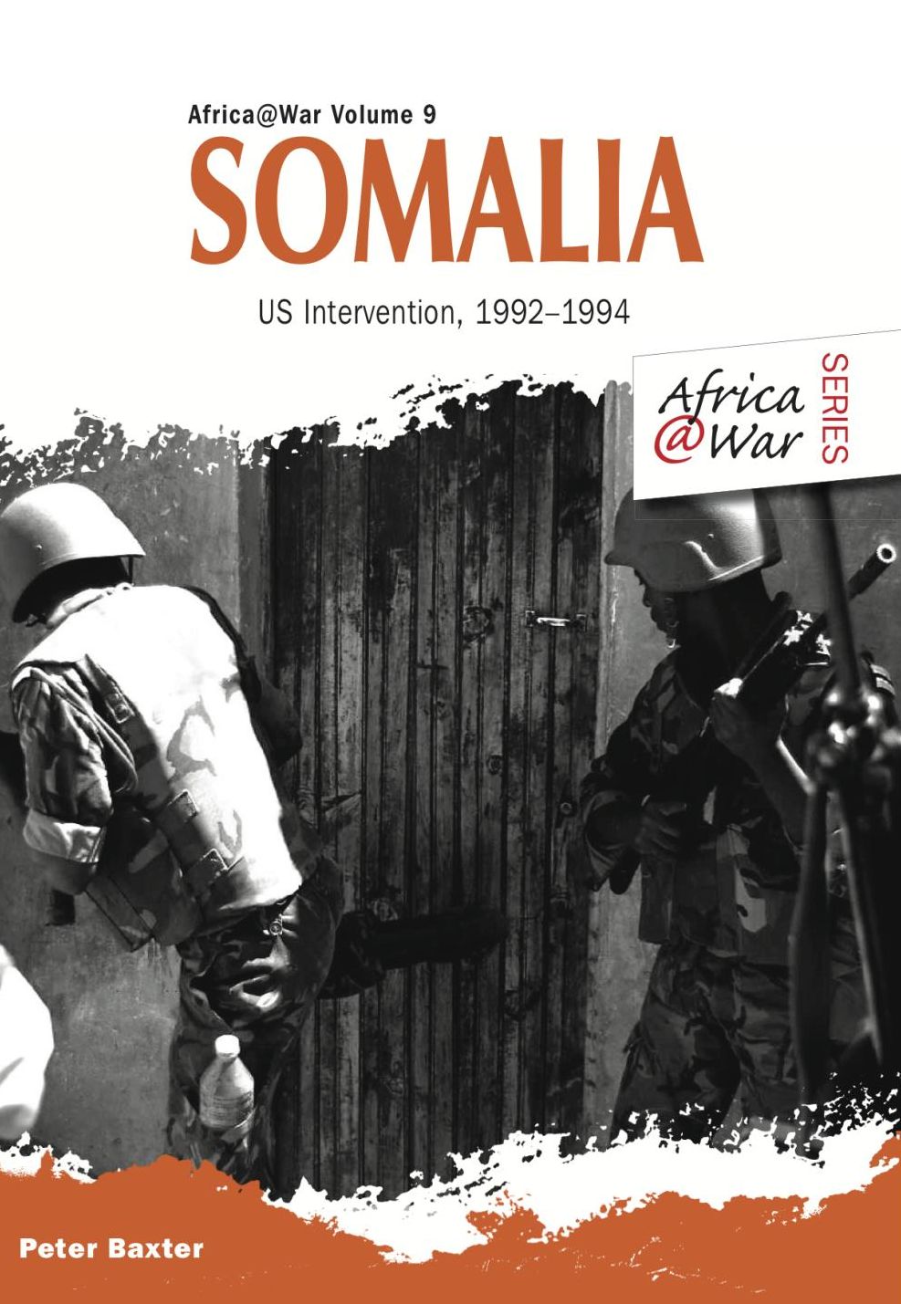 Somalia: US Intervention, 1992-1994