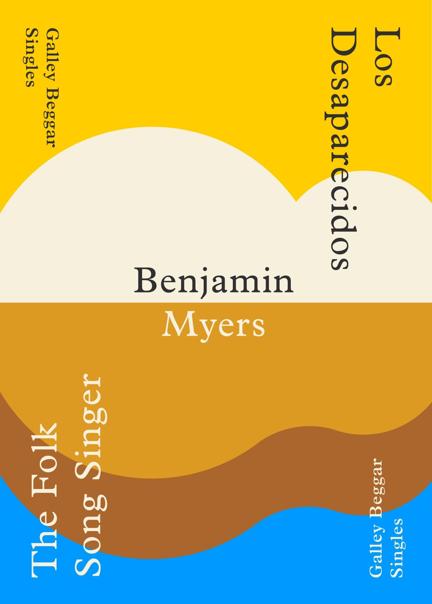 The Folk Song Singer & Los Deseparacidos - Benjamin Myers