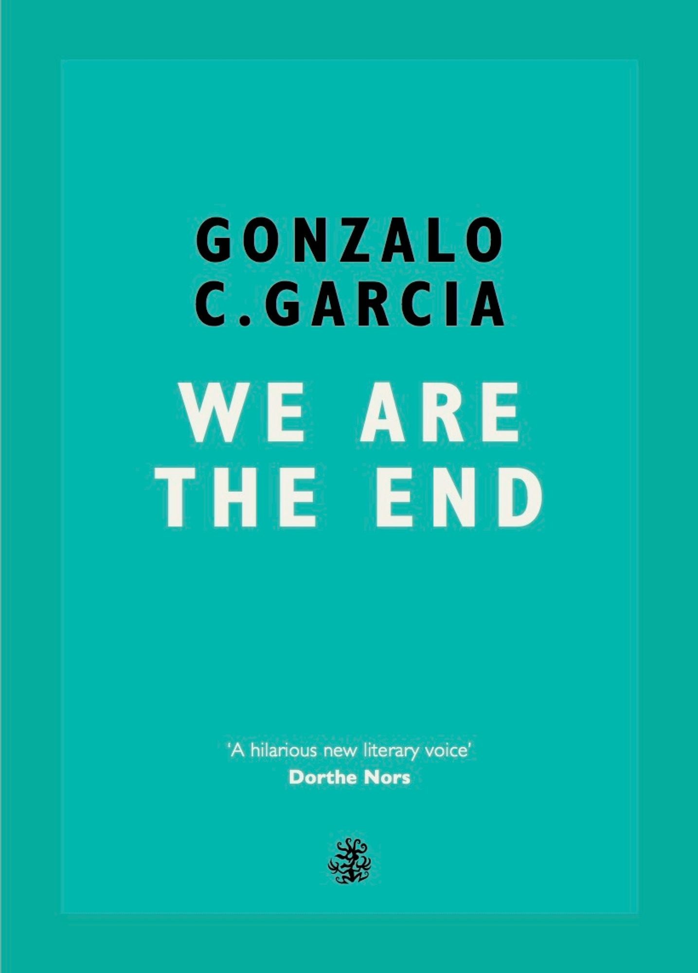 We Are The End