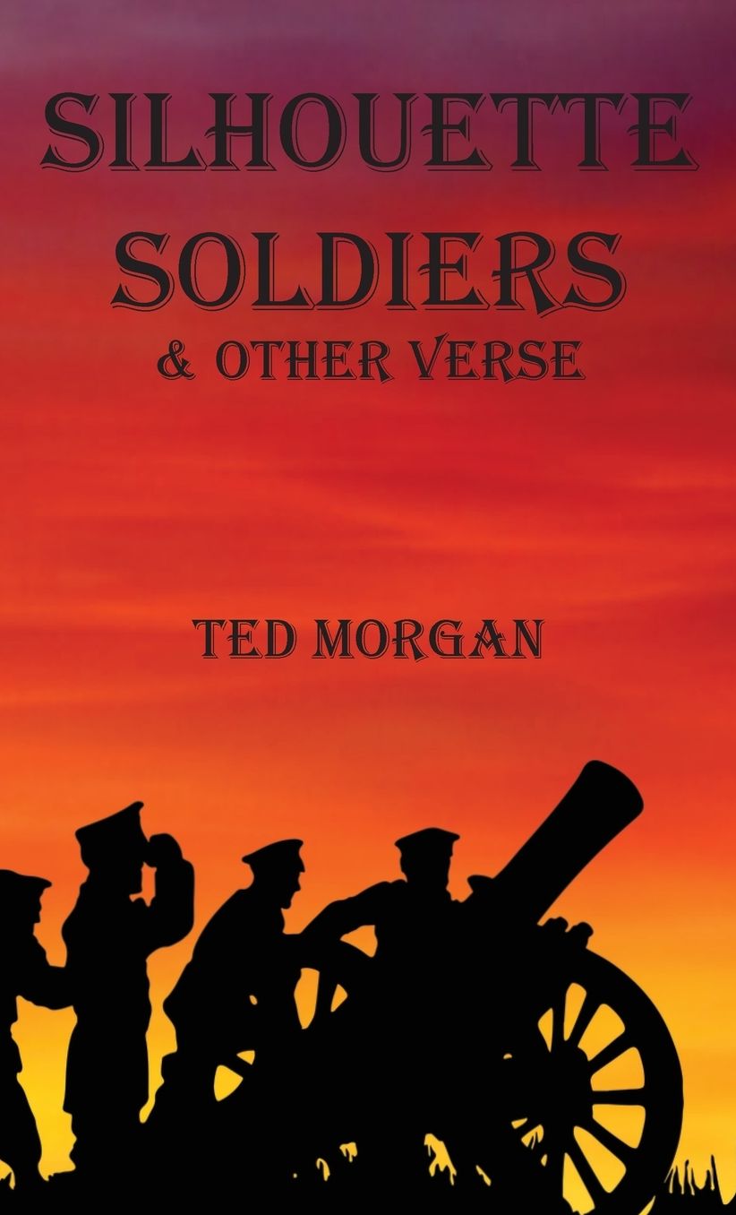 Silhouette Soldiers & Other Verse