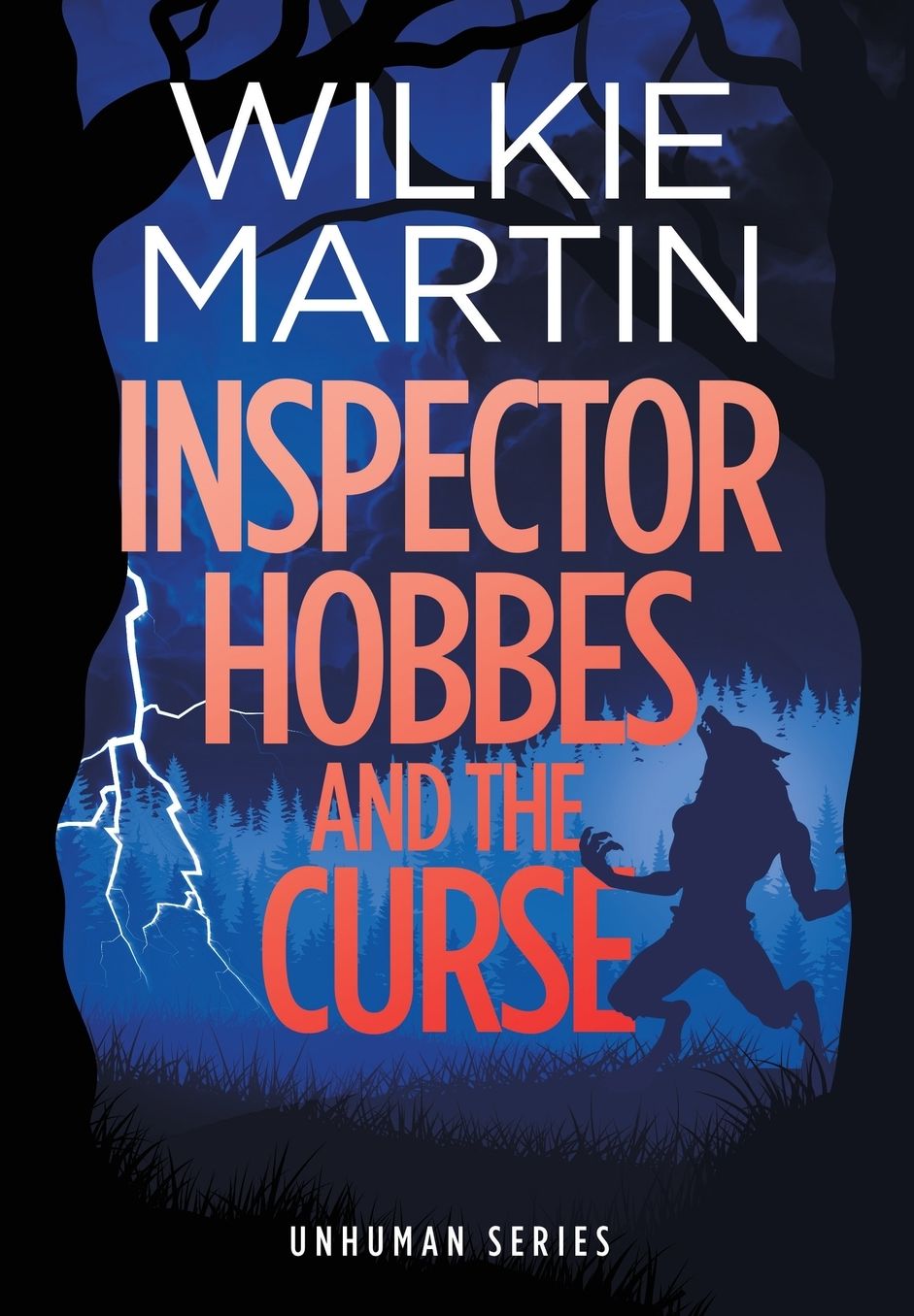 Inspector Hobbes and the Curse: Comedy Crime Fantasy Romance (unhuman 2)