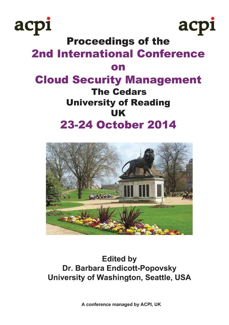 The Proceedings of the 2nd International Conference on Cloud Security Management