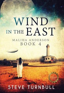 Wind in the East: Maliha Anderson, Book 4