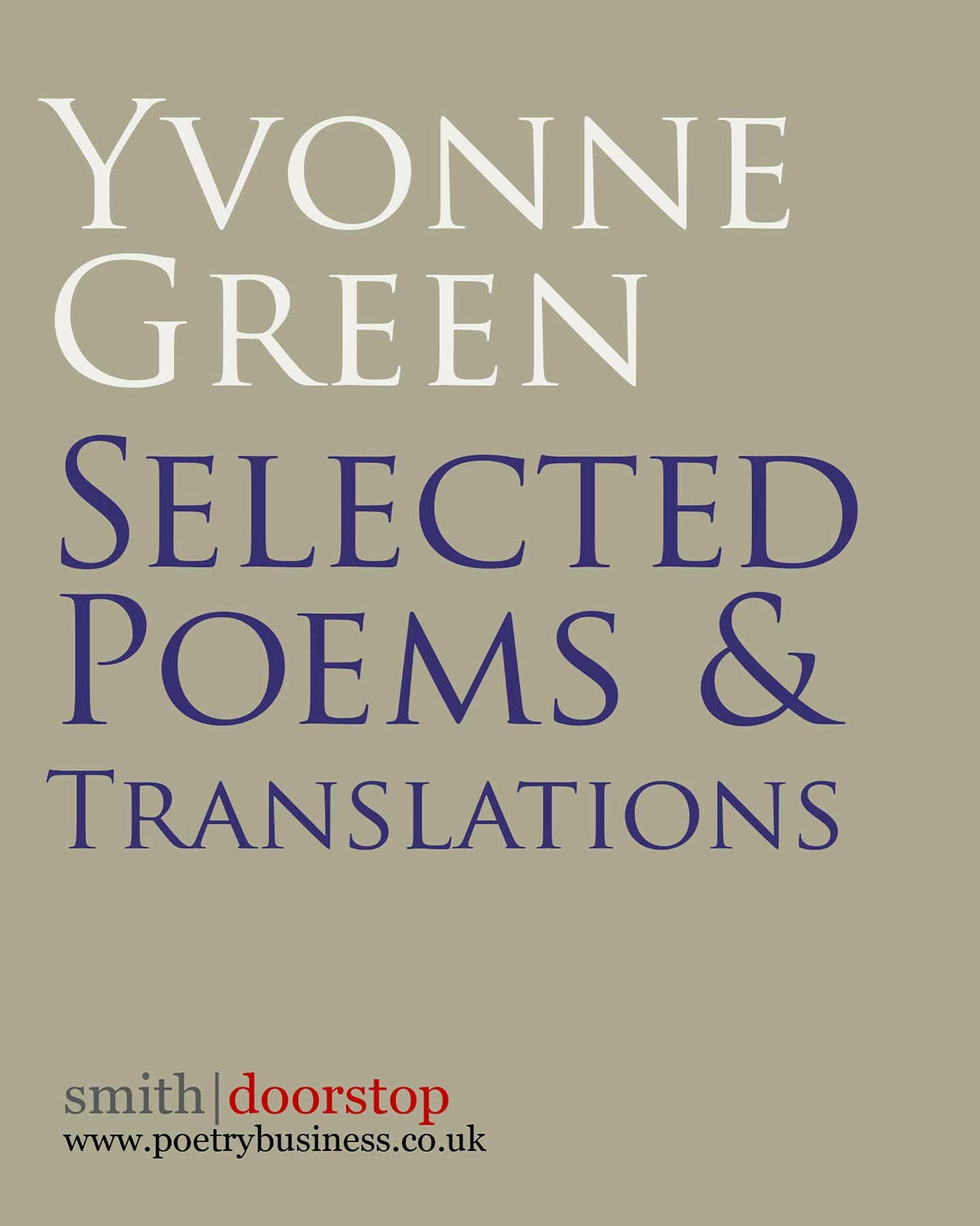 Yvonne Green: Selected Poems and Translations