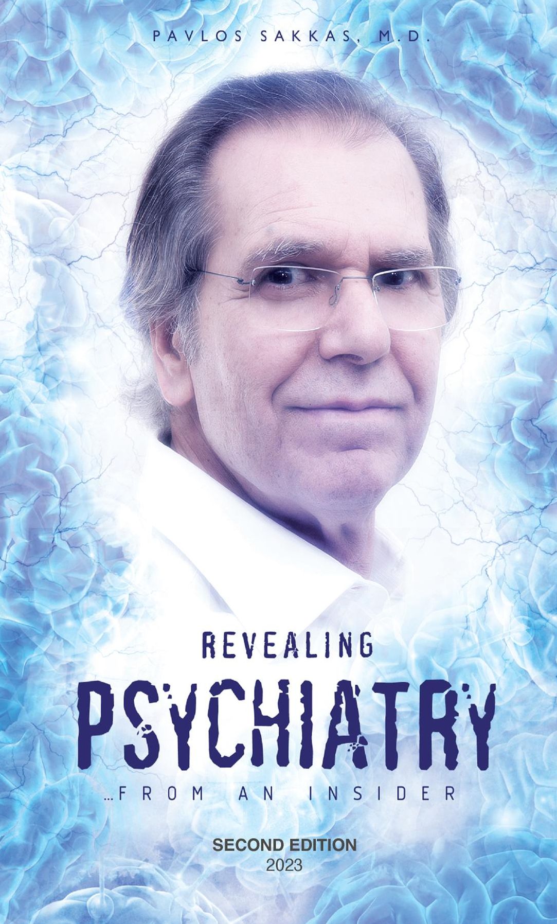 Revealing Psychiatry... From an Insider: Psychiatric stories for open minds and to open minds