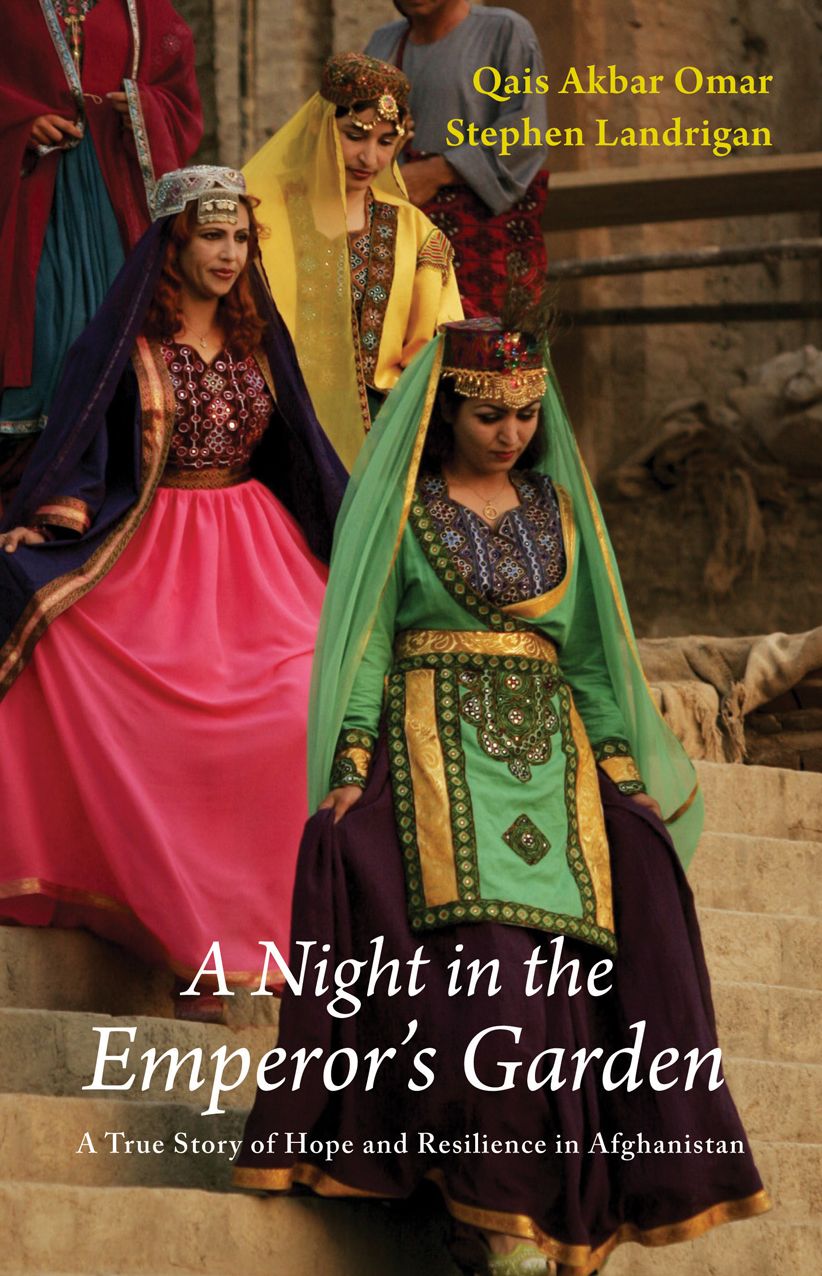 A Night in the Emperor's Garden: A True Story of Hope from Afghanistan