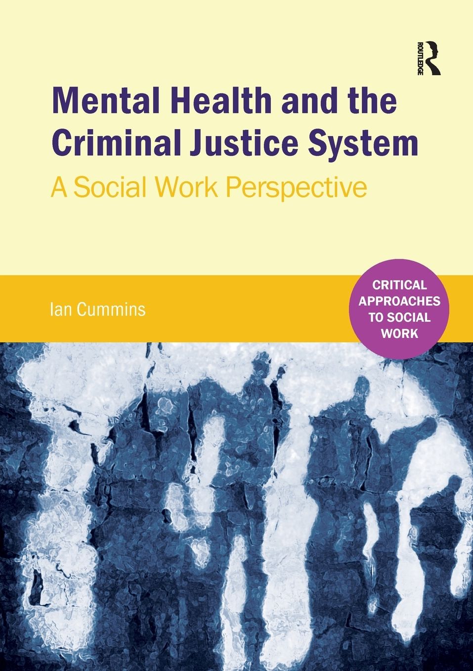Mental Health and Criminal Justice: A Social Work Perspective