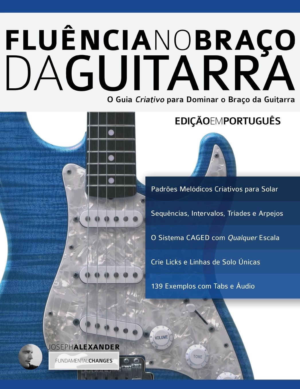 Fluencia No Braco Da Guitarra: Edicao Em Portugues