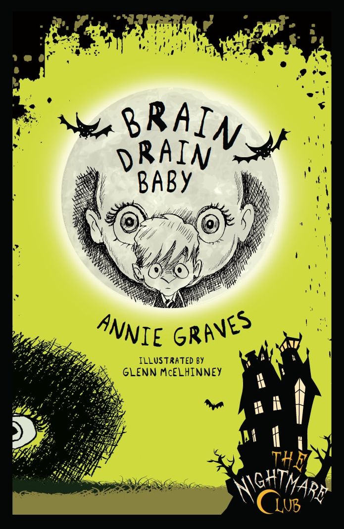 The Nightmare Club: Brain Drain Baby