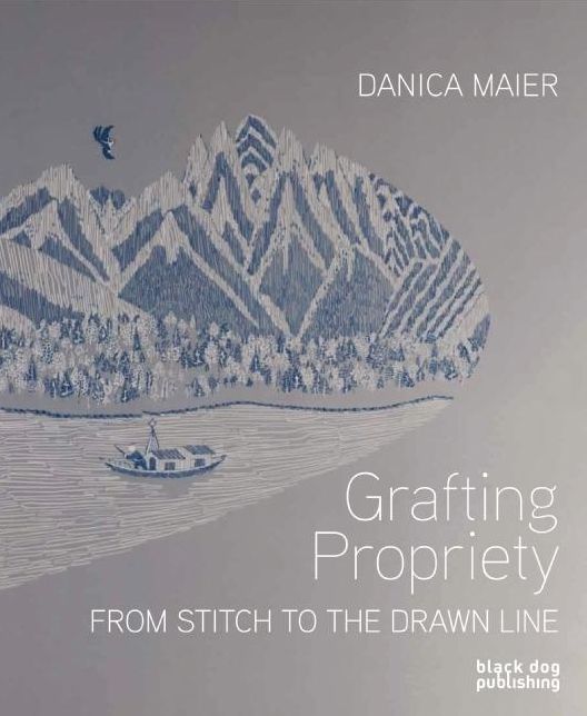 Grafting Propriety : From Stitch to the Drawn Line