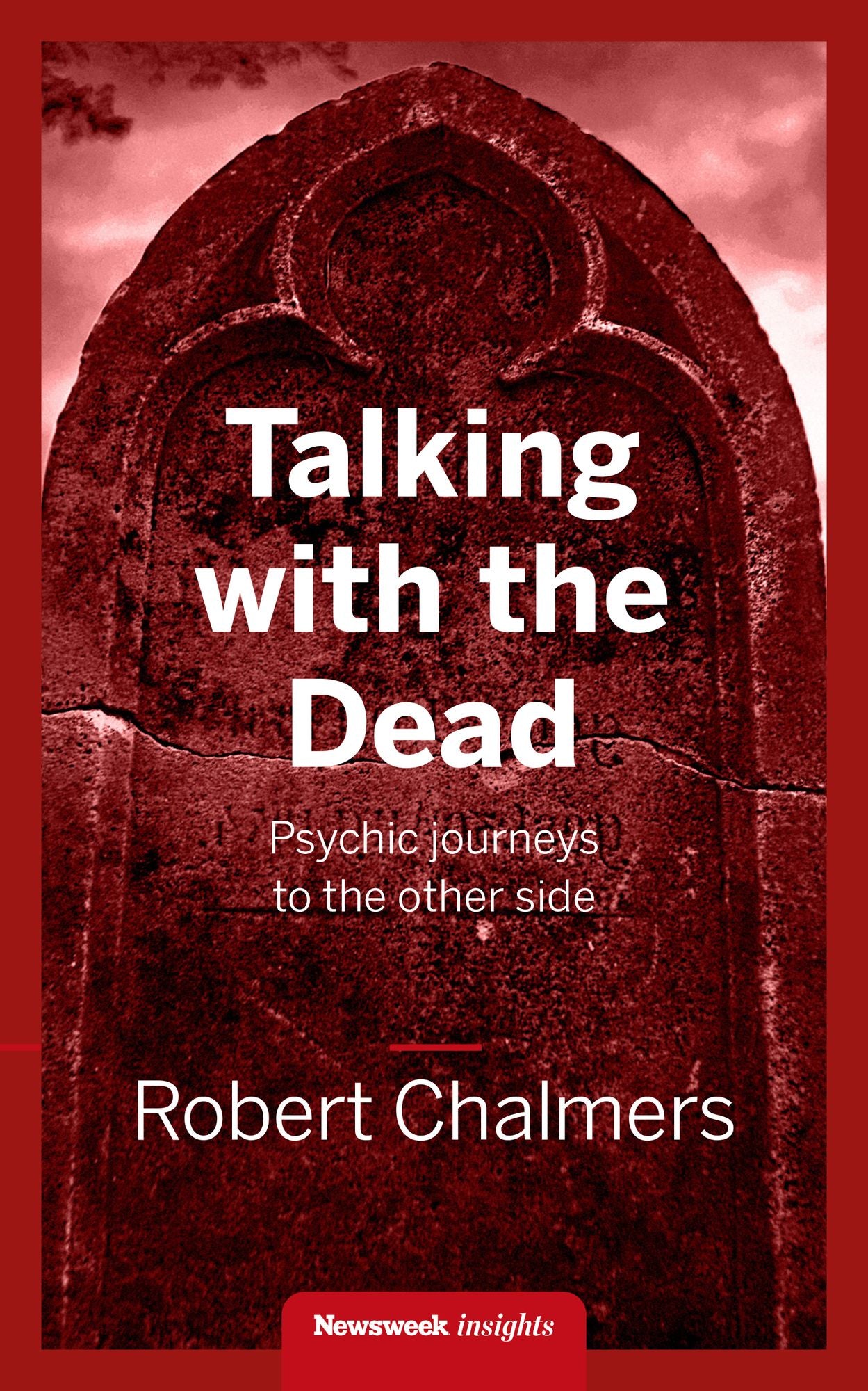 Talking With the Dead: Psychic journeys to the other side