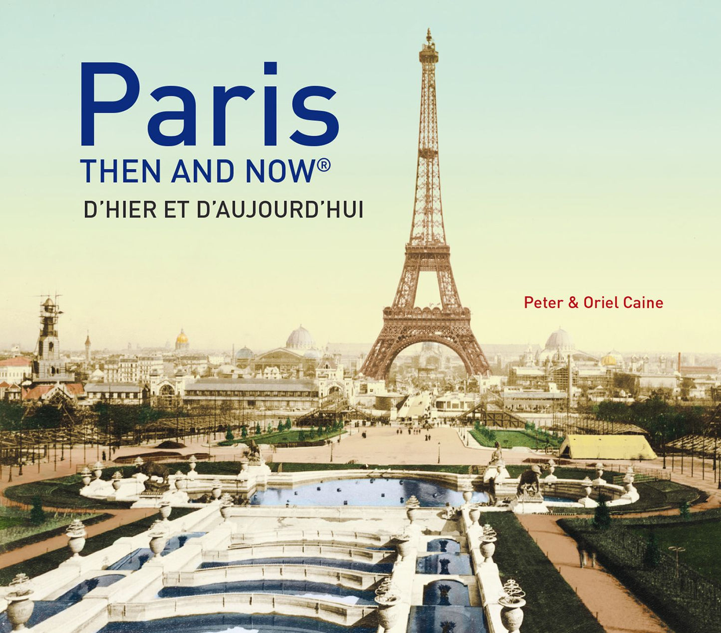 Paris: Then and Now