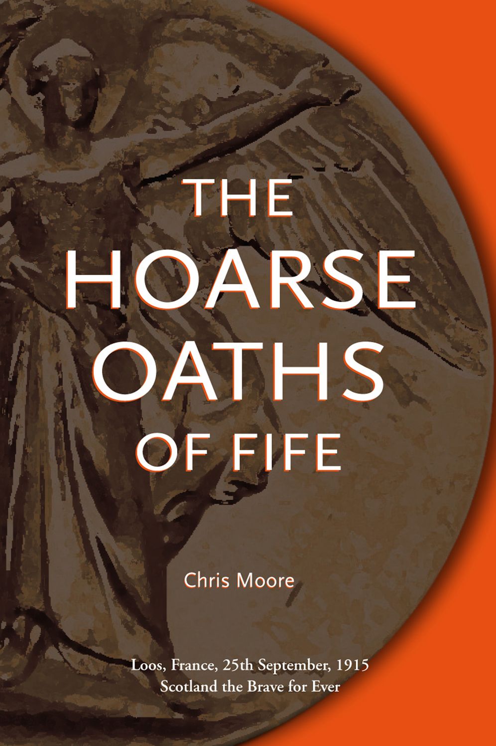 The Hoarse Oaths of Fife