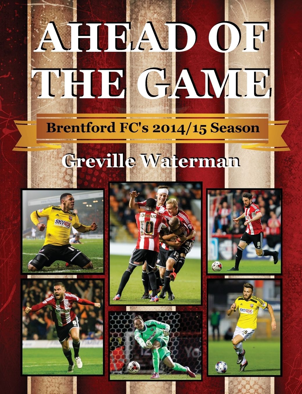 Ahead of the Game: Brentford FC's 2014/15 Season