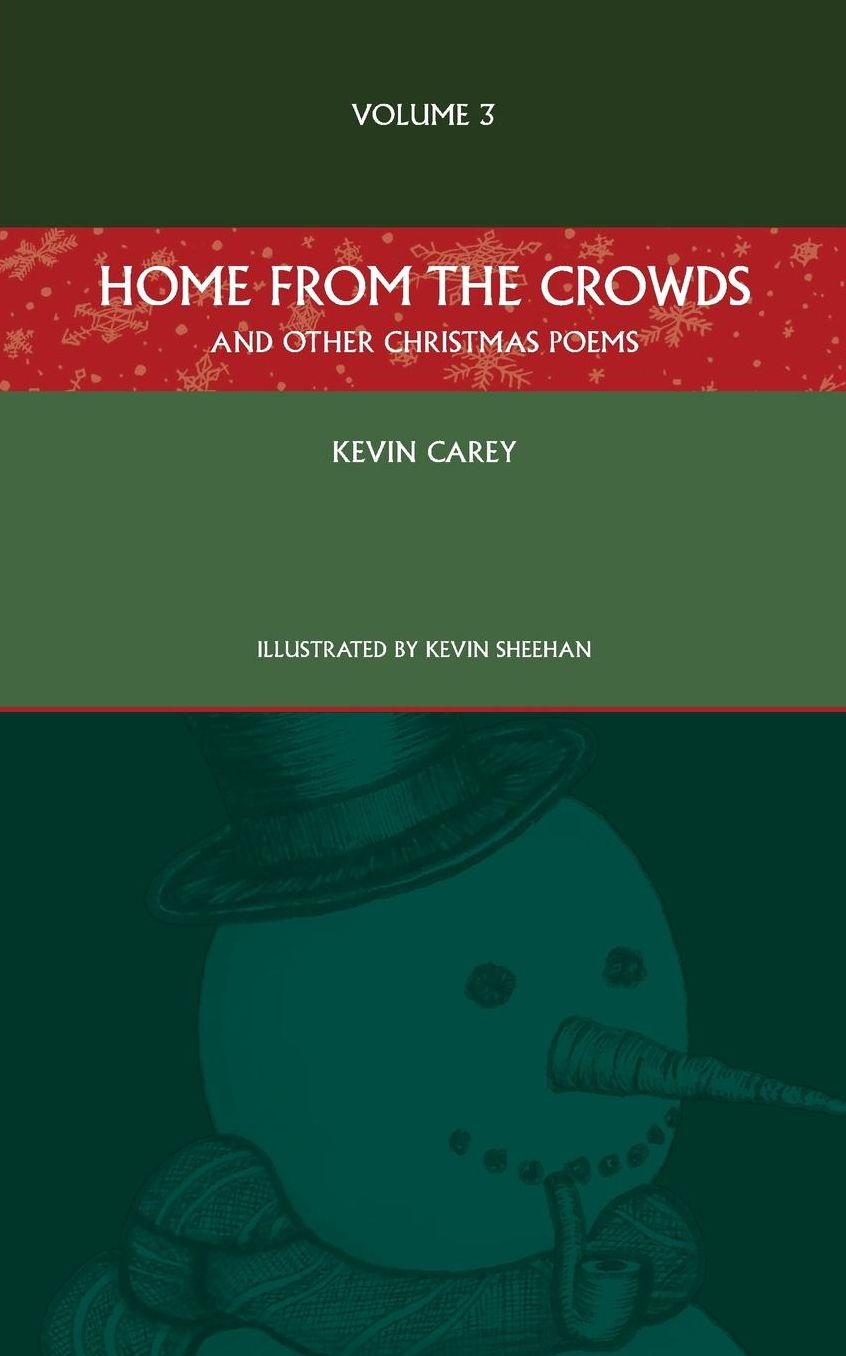 Home from the Crowds (and Other Christmas Poems)