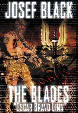 The Blades: Oscar Bravo Lima: (The Blades SAS Series Book 2)