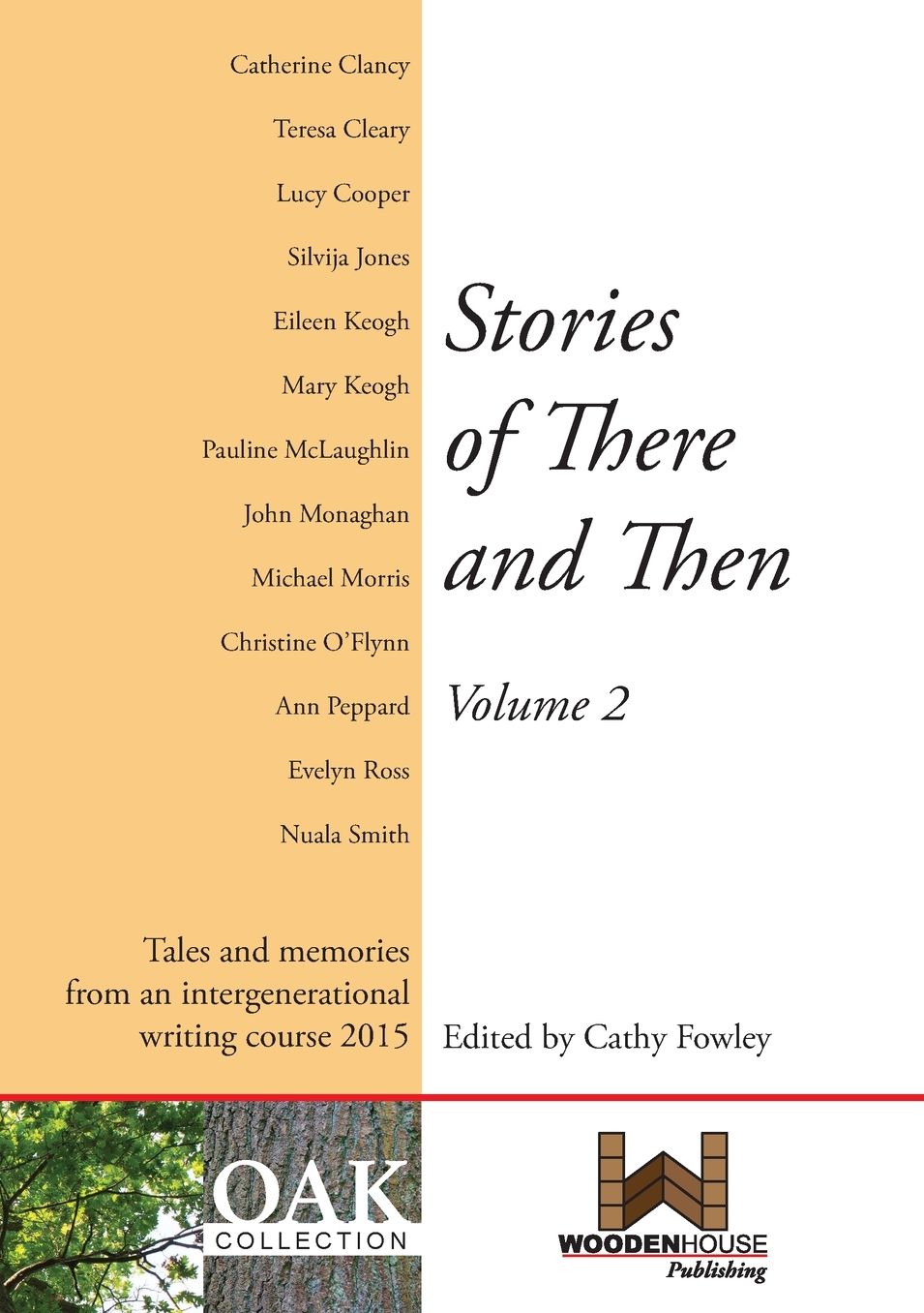 Stories of There and Then Volume 2