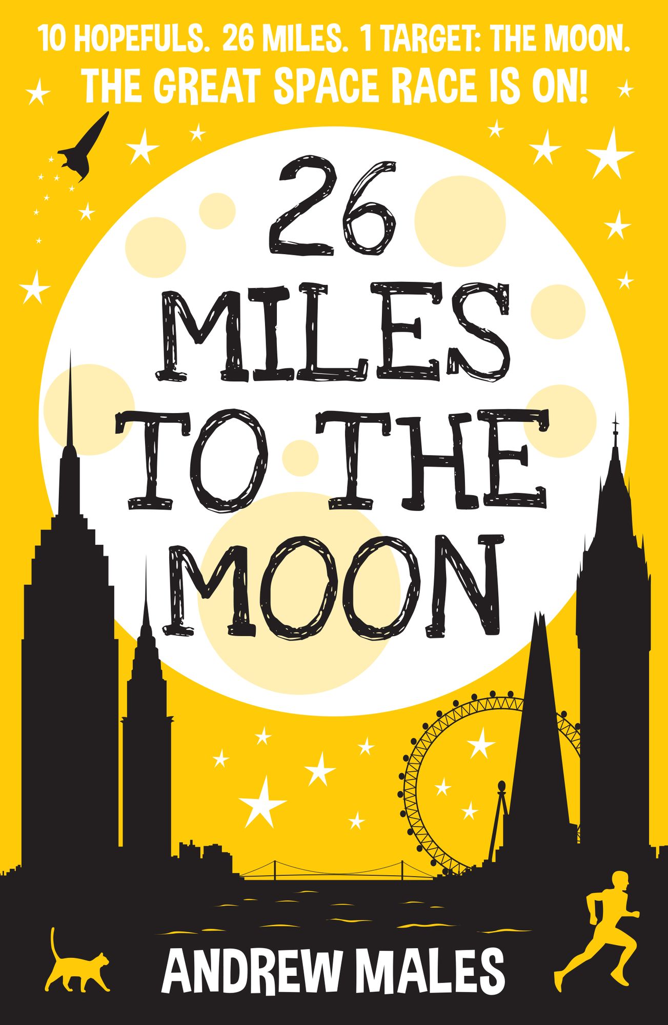 26 Miles to the Moon: The Great Space Race Is On!