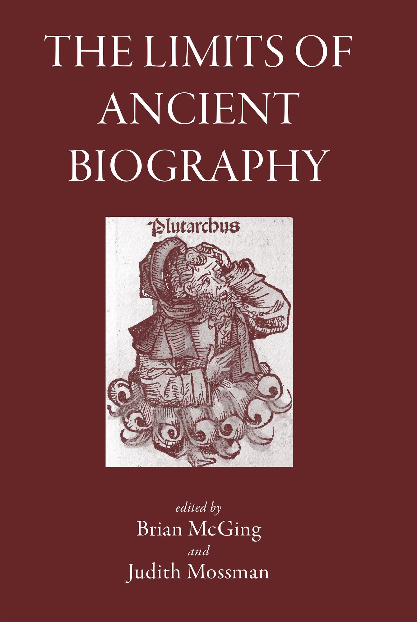 The Limits of Ancient Biography