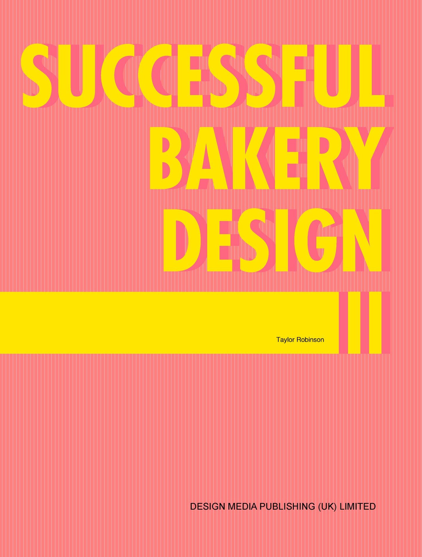 Successful Bakery Design II