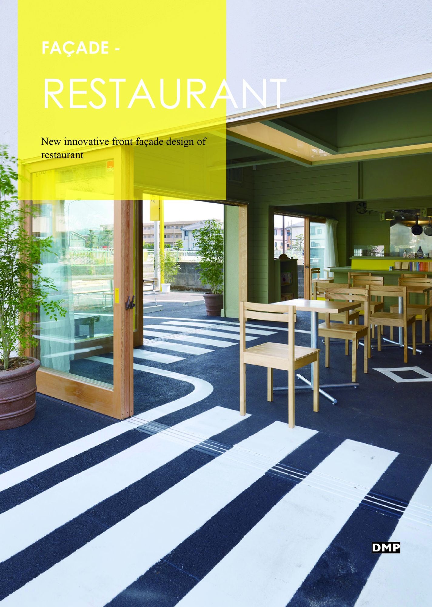 FAÇADE: Restaurant