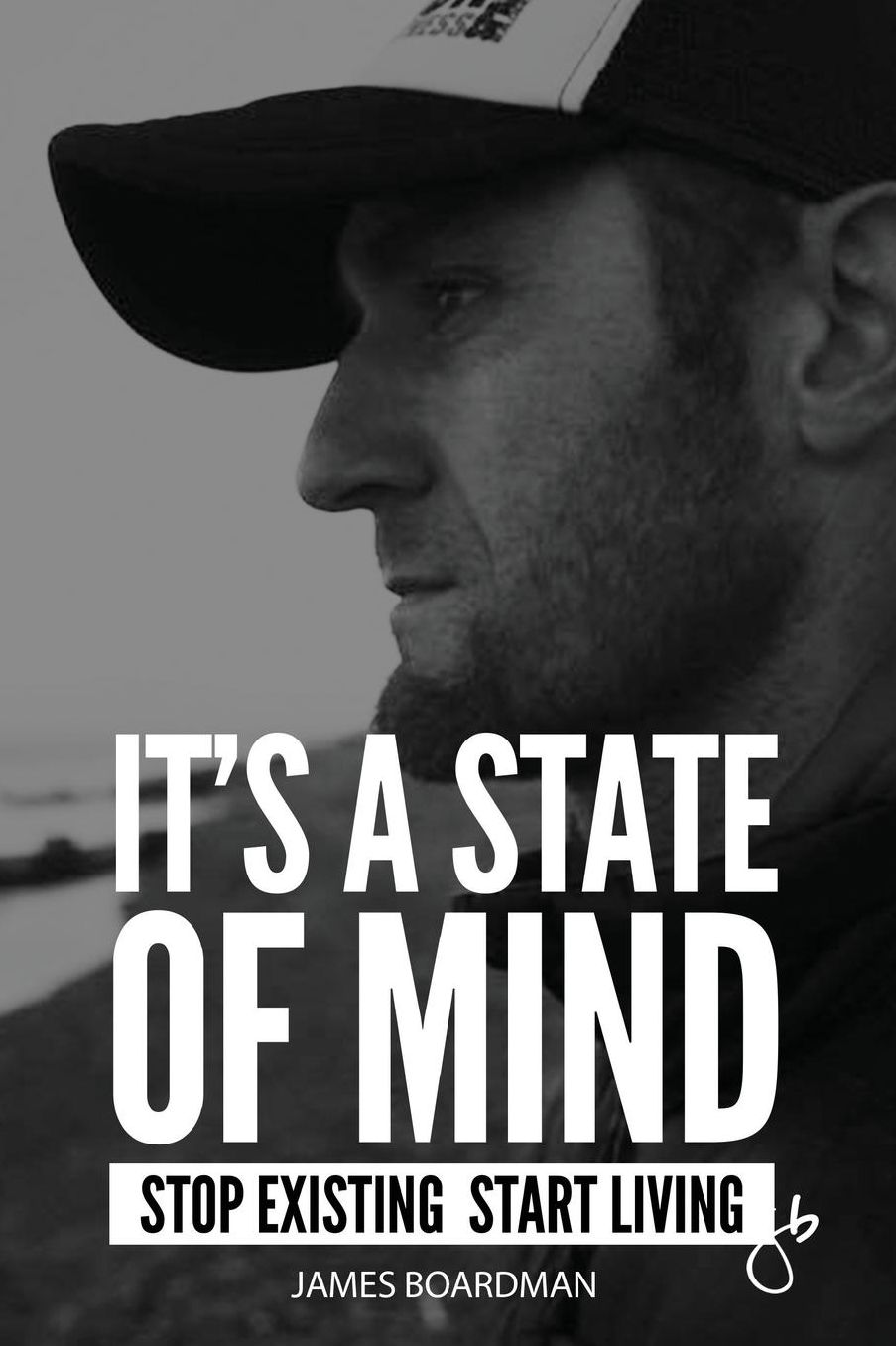 It's a State of Mind: Stop Existing Start Living