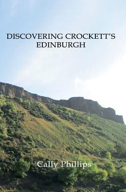 Discovering Crockett's Edinburgh