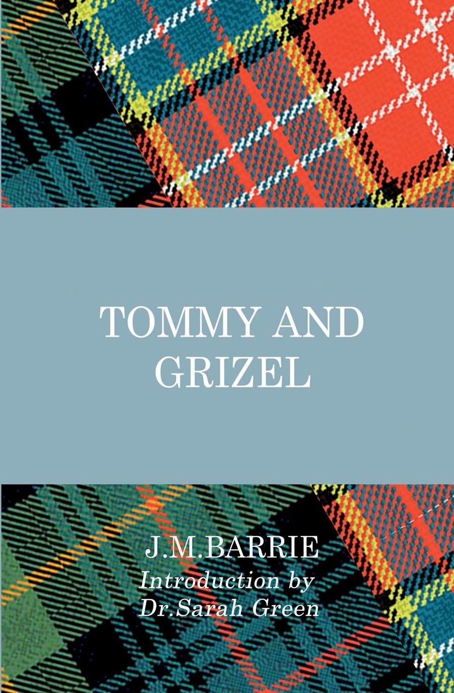 Tommy and Grizel