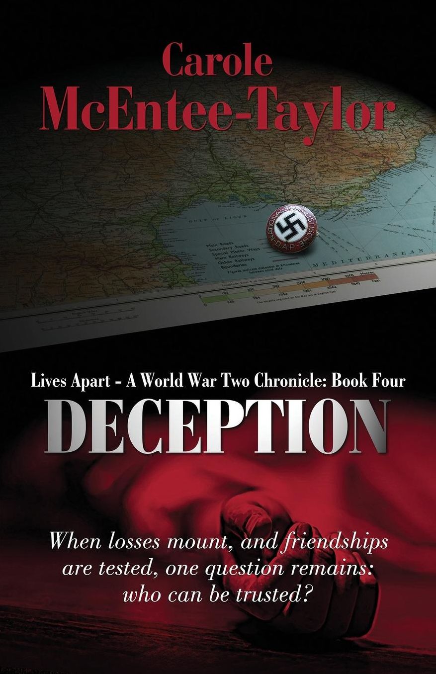 Deception: Lives Apart: A World War Two Chronicle
