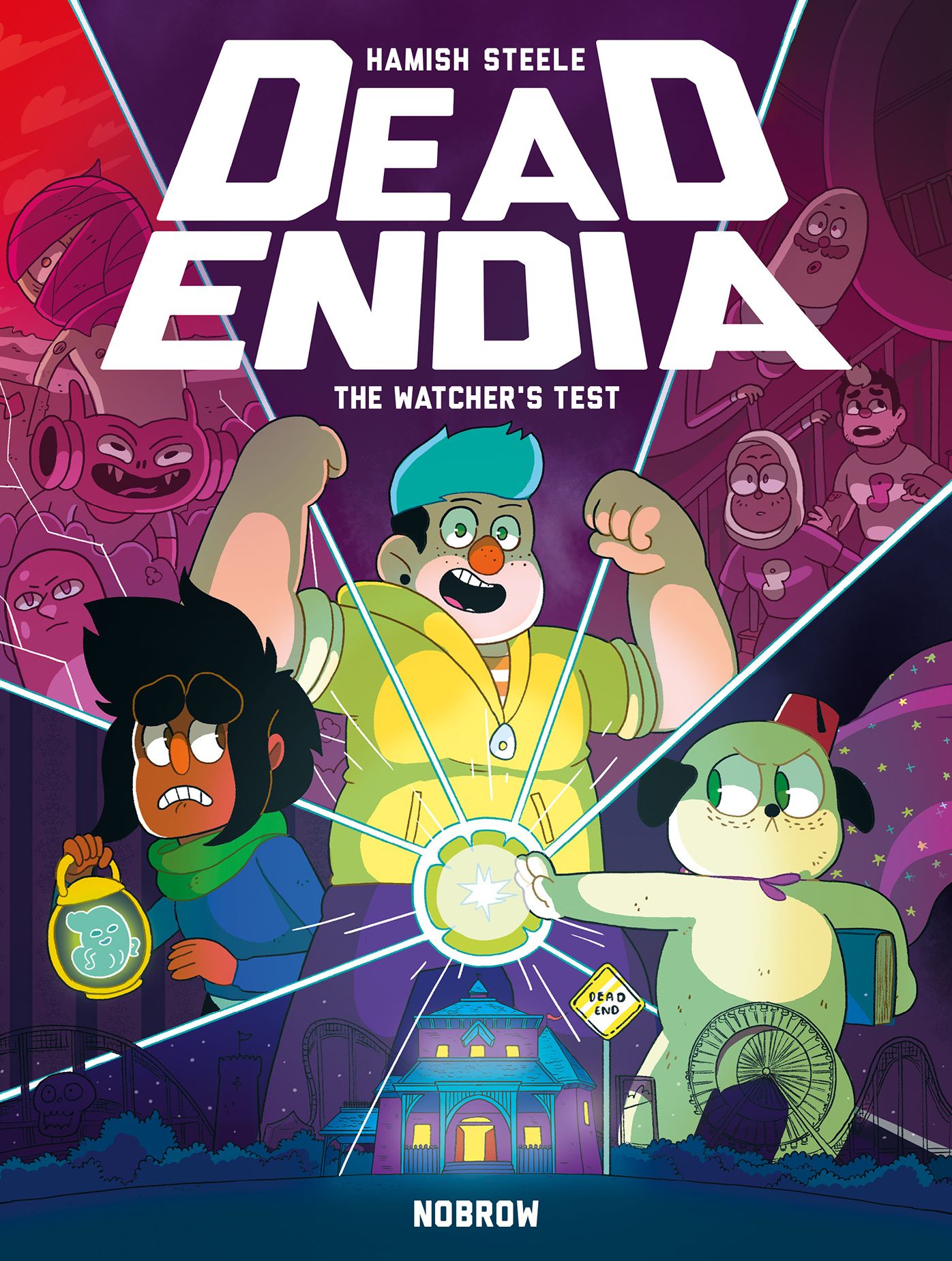 Deadendia: The Watcher's Test (Book 1): Book 1