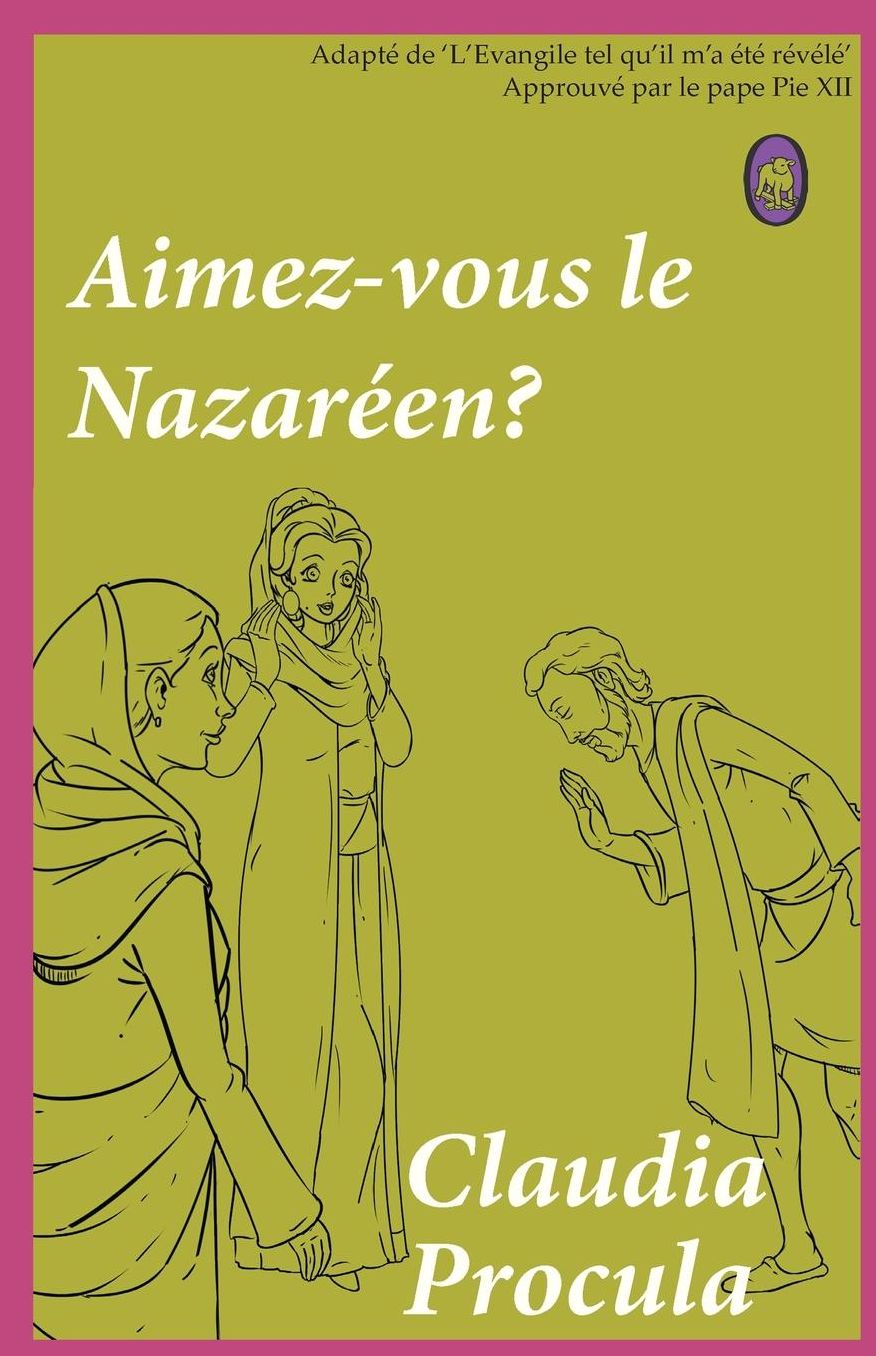 Aimez-vous le Nazaréen?