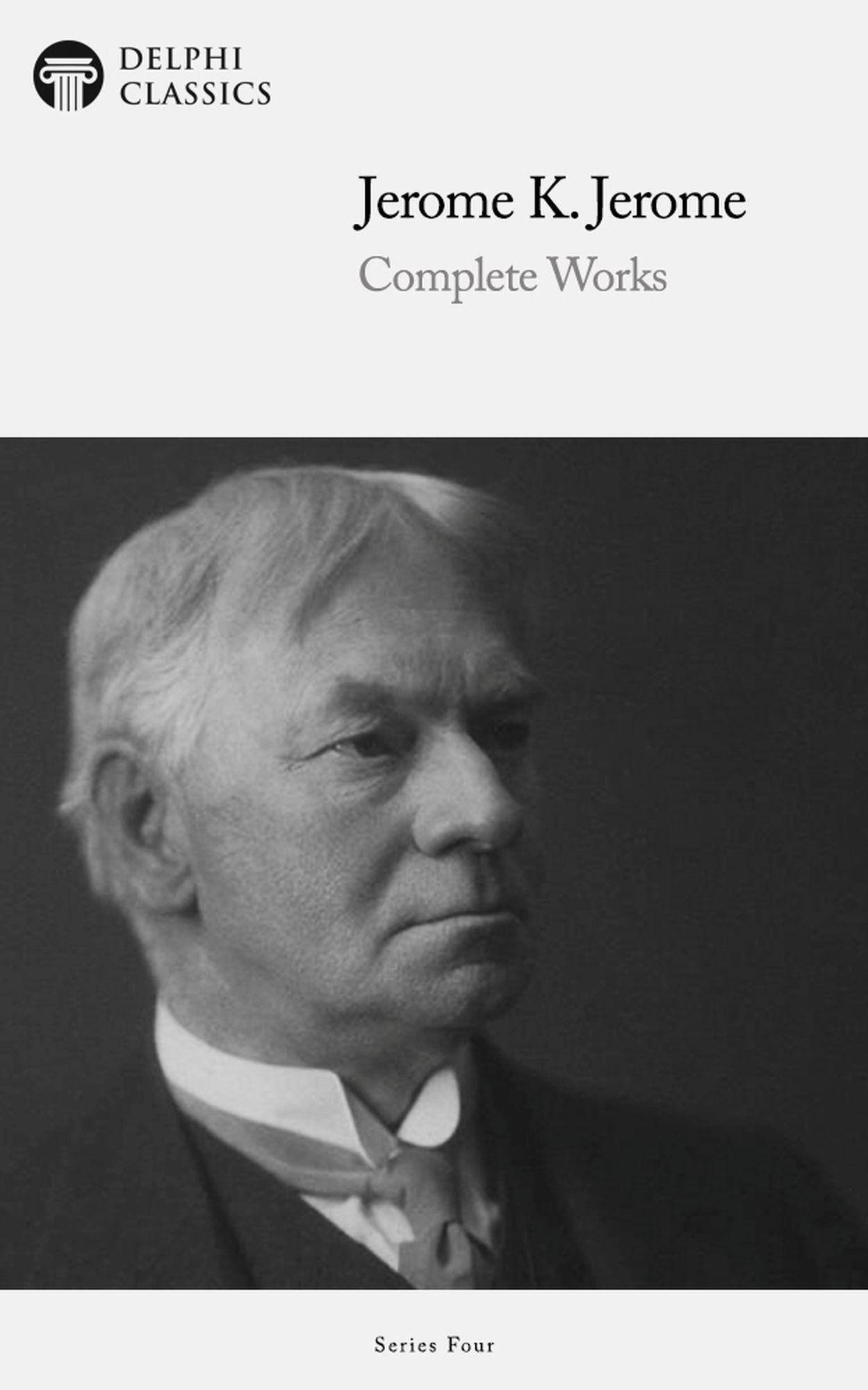 Delphi Works of Jerome K. Jerome (Illustrated)