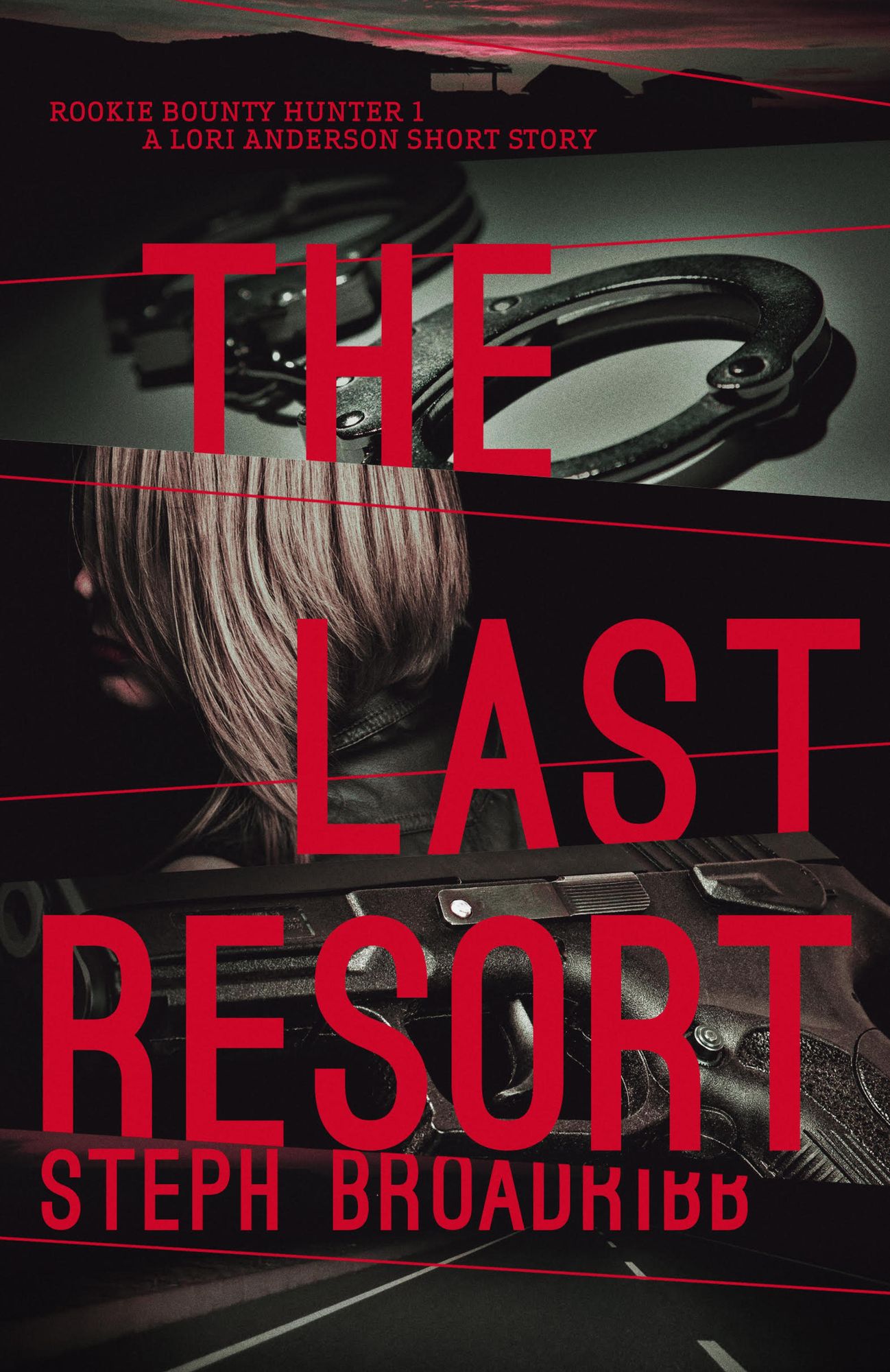 Last Resort: A Lori Anderson Short Story