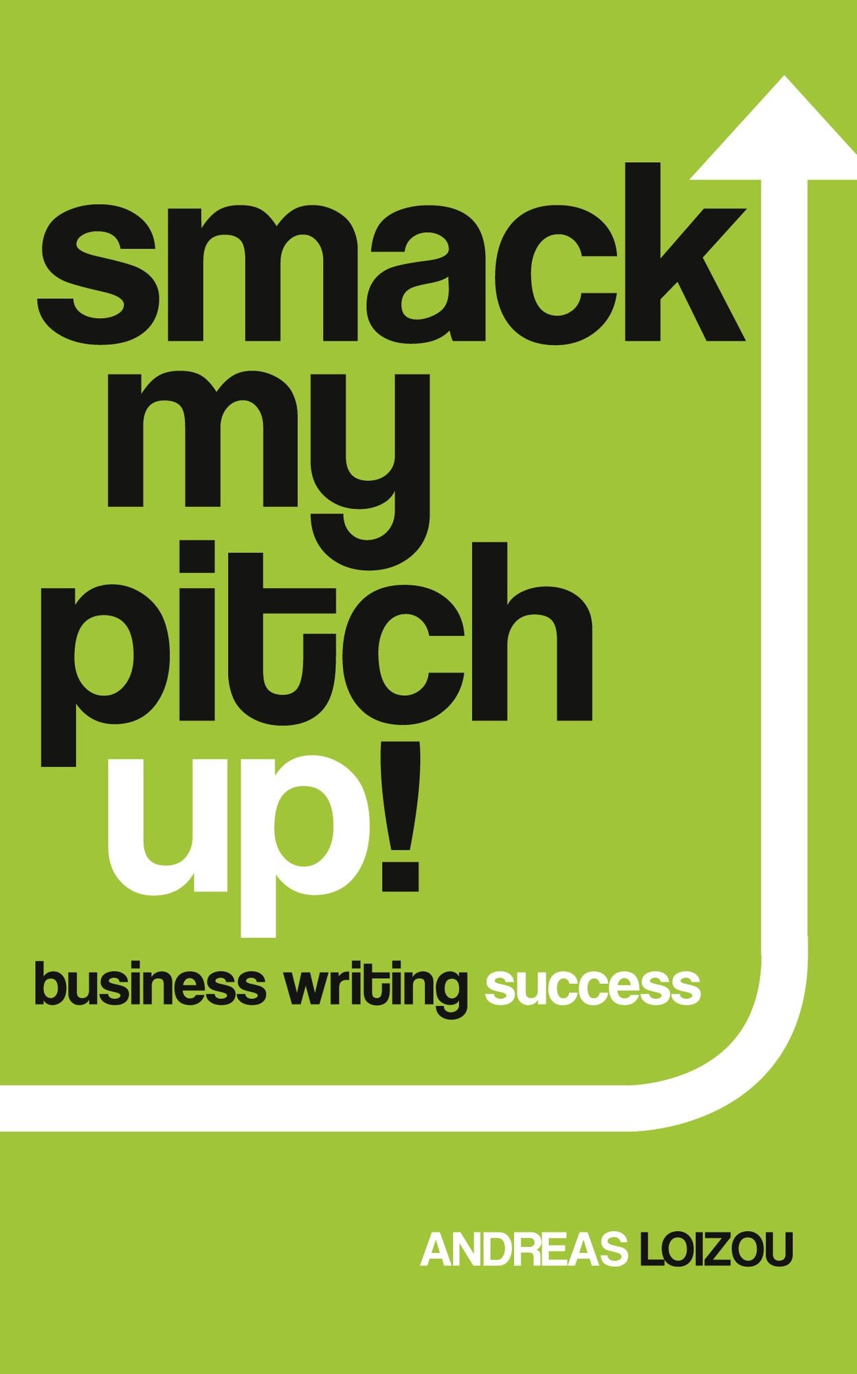 Business Writing Success: Business Writing Success