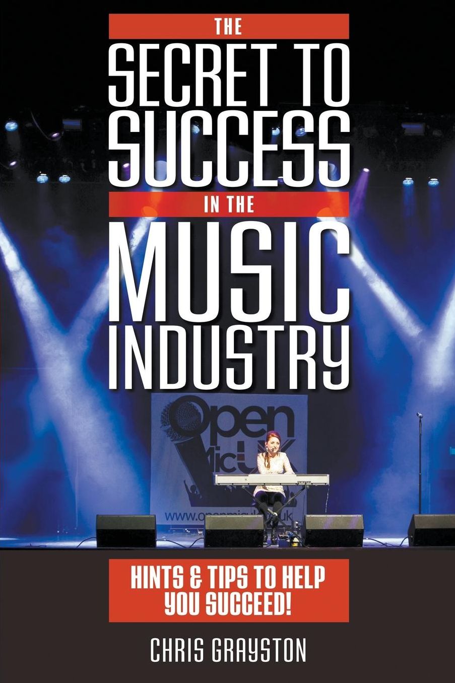The Secret to Success in the Music Industry