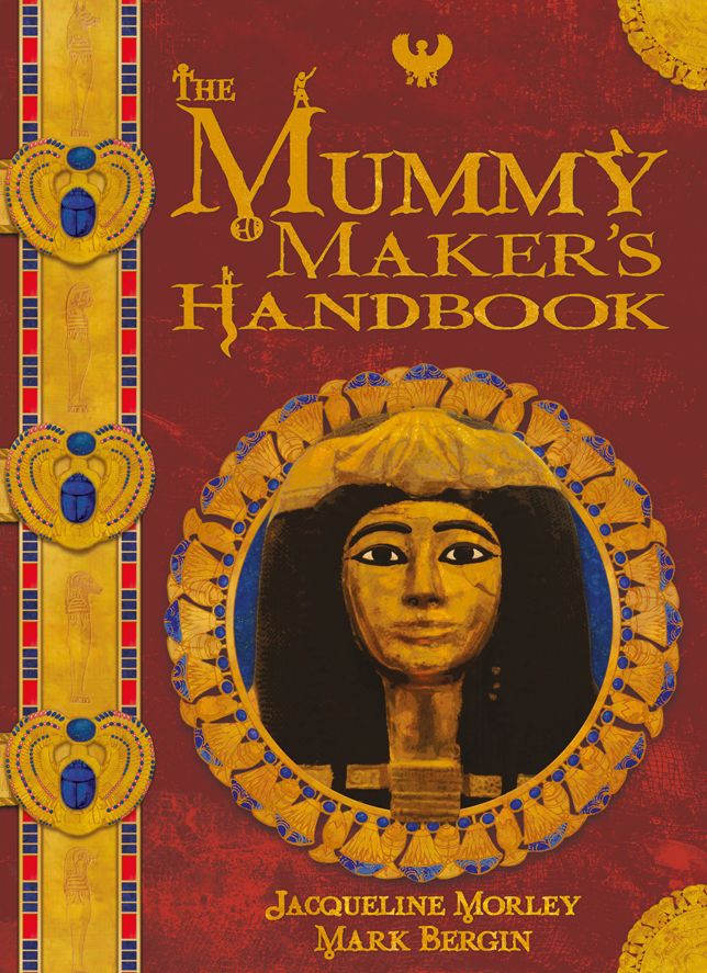 Mummy Maker's Handbook